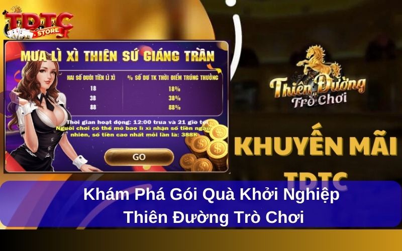 Gói quà khởi nghiệp Thiên Đường Trò Chơi